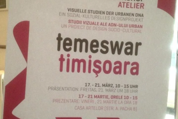 Atelier de analiză a ADN-ului urban al Timişoarei, la Casa Artelor