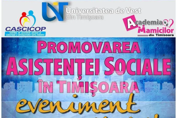 Asistenţa Socială promovată de studenţi, la Timişoara