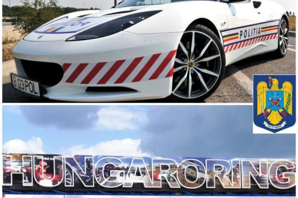 Polițiștii români participă la FORMULA 1! Oamenii legii au ajuns la Hungaroring