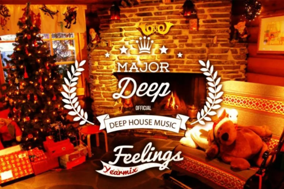 2014 se încheie cu ”sentimente”. Descarcă-ți compilația Major Deep – Feelings