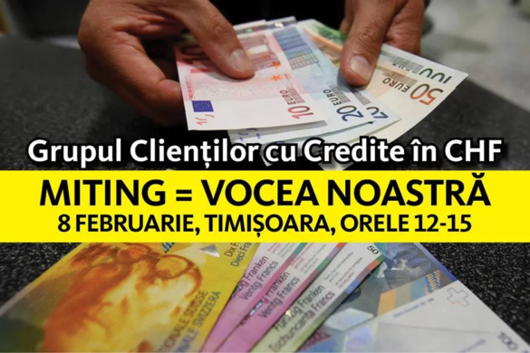 Timișorenii cu credite în valută se pregătesc de PROTEST! Vezi când ies în stradă
