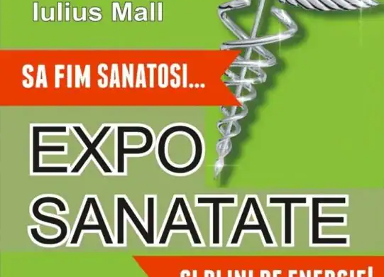 „Să fim sănătoși și plini de energie”, sloganul sub care se derulează Expo Sănătate, în weekend, la Iulius Mall
