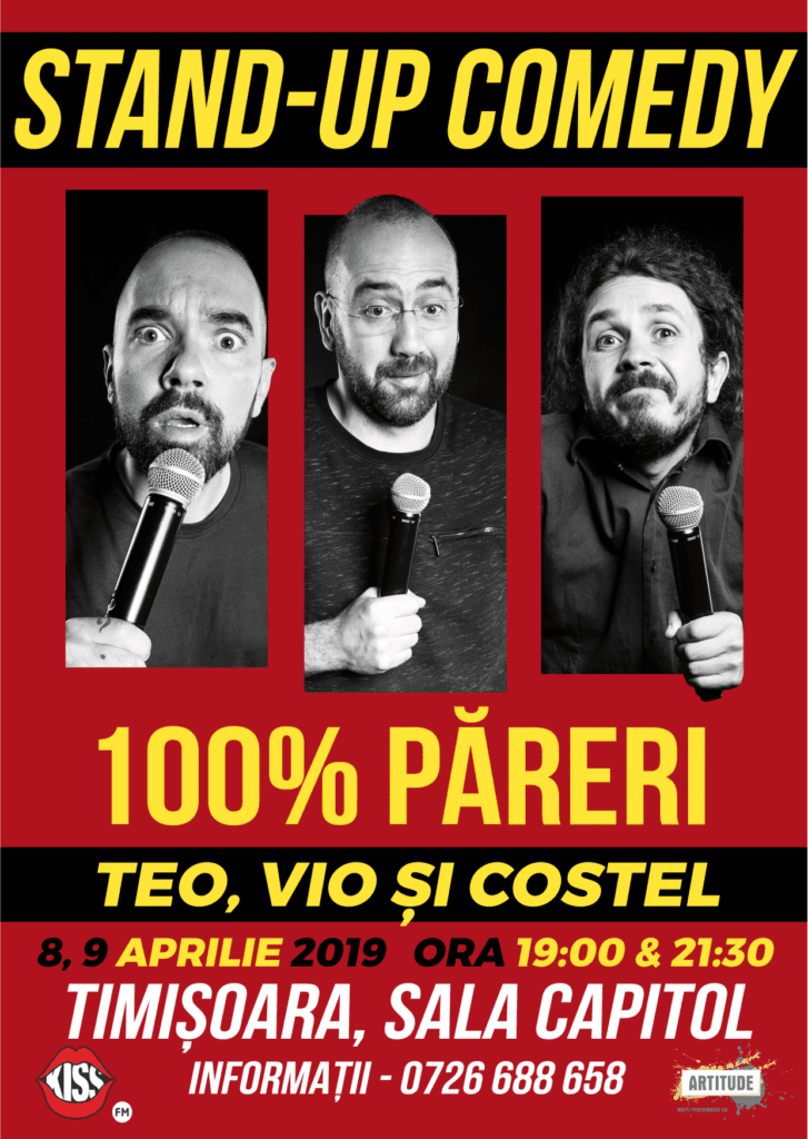 Stand-up comedy cu Teo, Vio și Costel la Timișoara