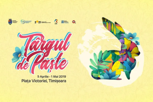 Targul de Pasti din Timisoara se deschide maine. Vezi PROGRAMUL!