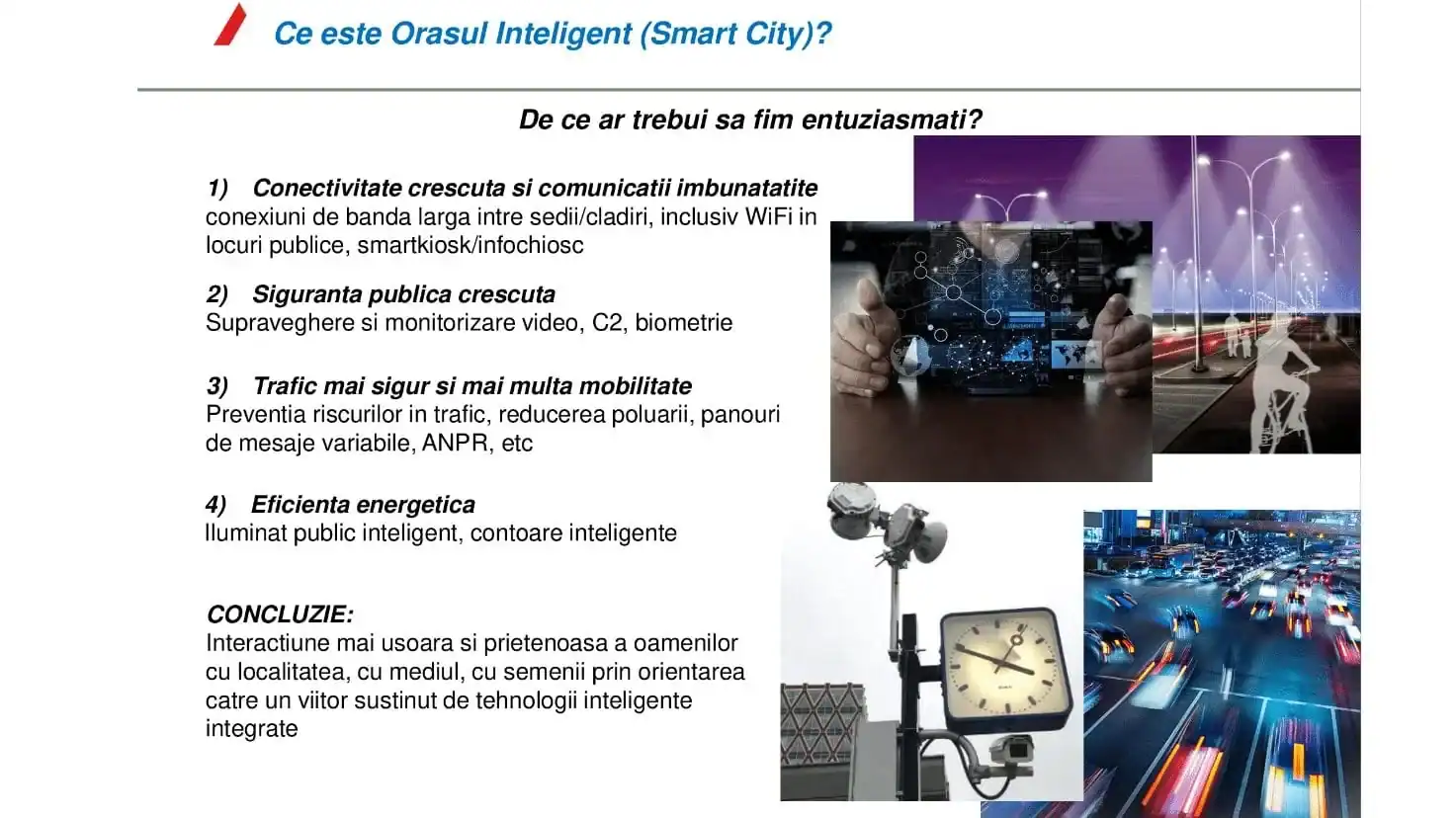 Timișorenii sunt oameni inteligenți și așa trebuie să devină și orașul – un Smart City