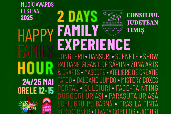 Happy Family Hour – două zile de distracție pentru întreaga familie, la Timișoara Music Awards Festival 2025