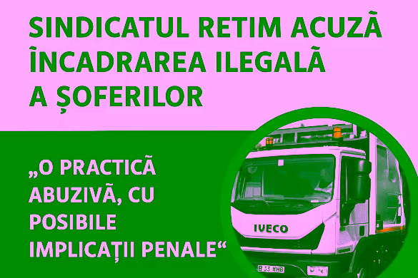 Sindicatul Retim acuză încadrarea ilegală a șoferilor: „O practică abuzivă, cu posibile implicații penale”