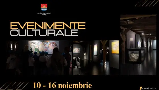 Agenda culturală a județului Timiș pentru perioada 10–16 noiembrie