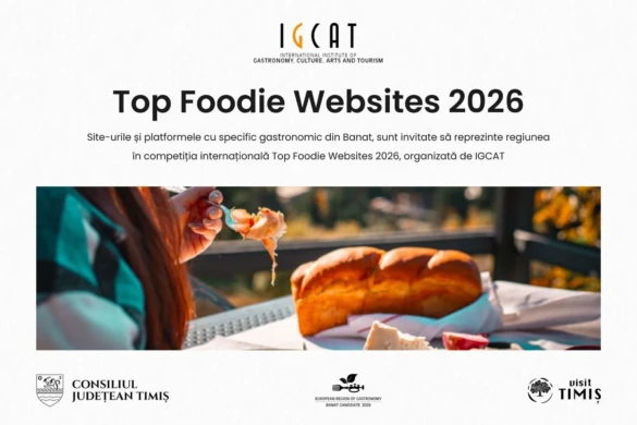 Banatul intră în competiția Top Foodie Websites 2026