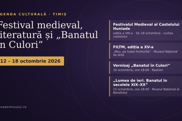 Agenda culturală în Timiș, 12–18 octombrie: Festival Medieval, FILTM și două vernisaje noi