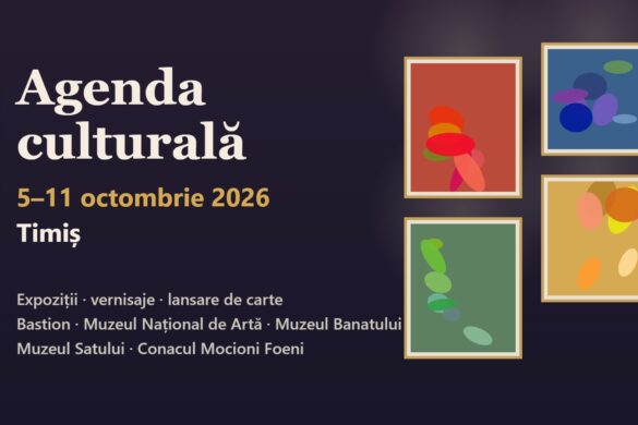 Agenda culturală a CJ Timiș pentru 5-11 octombrie